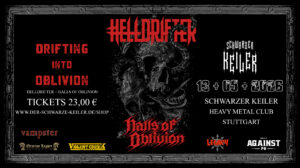 † 13.05.2026: Helldrifter † Halls of Oblivion † Schwarzer Keiler Stuttgart