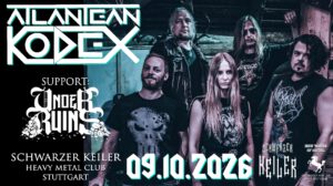 † 09.10.2026: Atlantean Kodex † Support: Under Ruins † Schwarzer Keiler Stuttgart